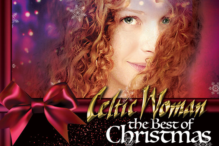 Celtic Woman The Best Of Christmas Youngstown Live 