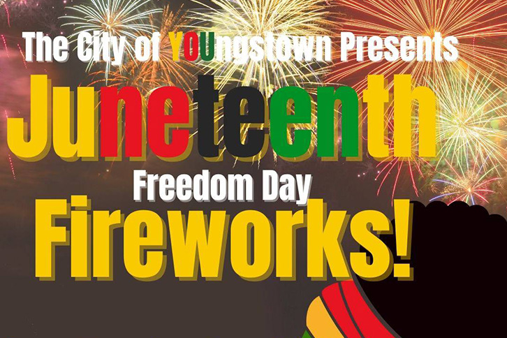 City of Youngstown Juneteenth Fireworks