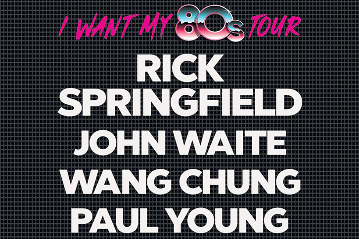 I Want My 80s Tour